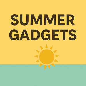 Summer Gadgets
